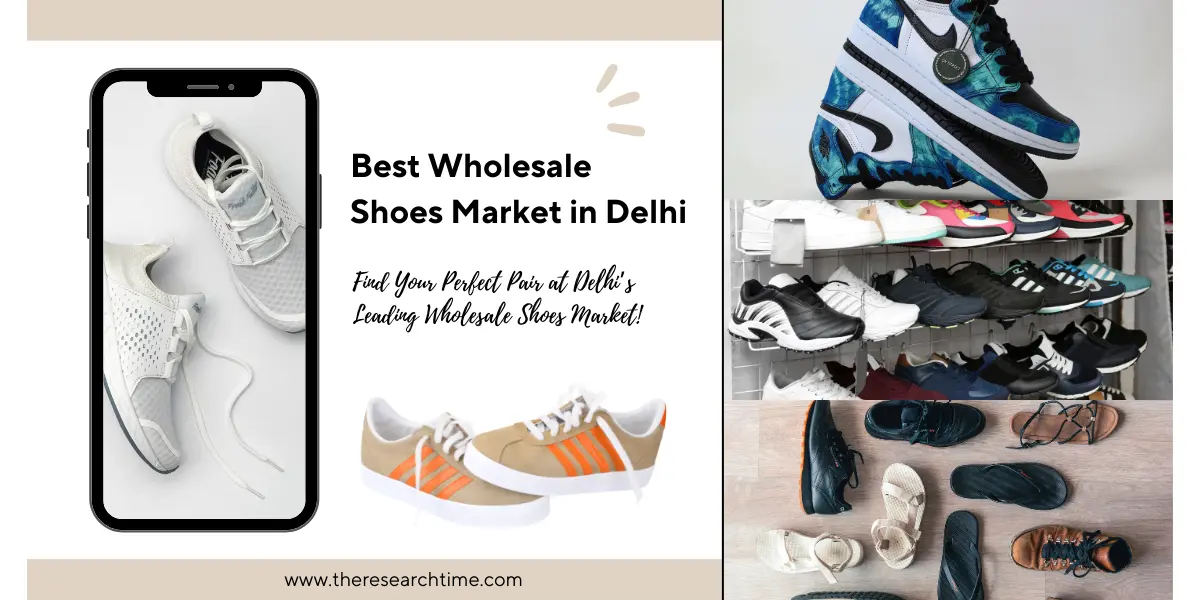 best wholesale shoes market in delhi